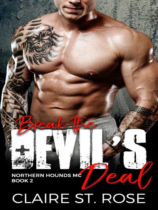 Title details for Break the Devil's Deal by Claire St. Rose - Available